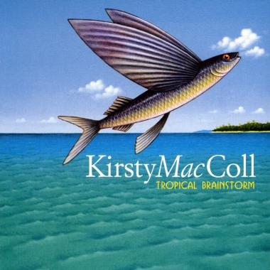 Kirsty MacColl -  Tropical Brainstorm